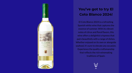 Discover the Freshness of El Coto Blanco 2024