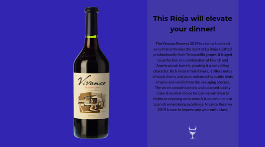 Discover the Richness of Vivanco Reserva 2019
