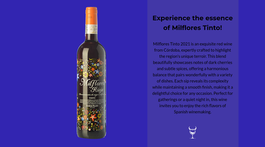 Discover the Richness of Milflores Tinto 2021