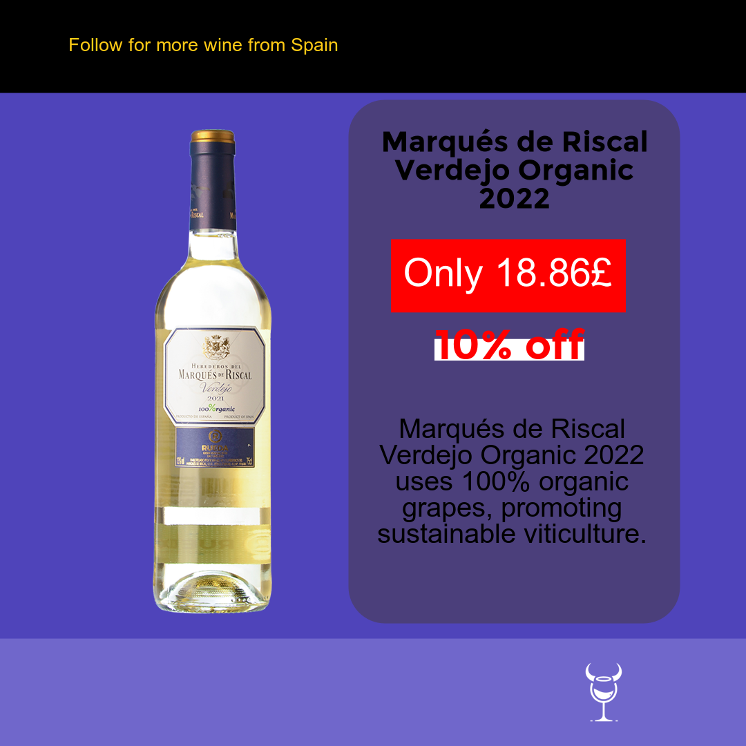 Unveil the Charm of Marqués de Riscal Verdejo Organic 2022