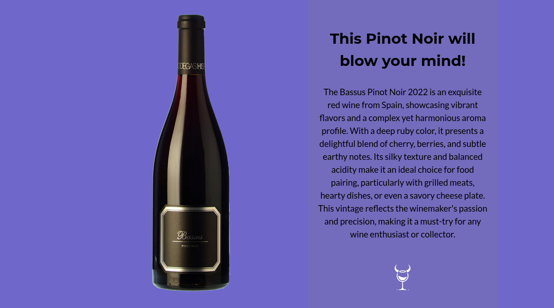 Discover the Bassus Pinot Noir 2022!