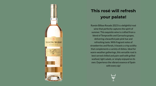 Discover the Charm of Ramón Bilbao Rosado 2023