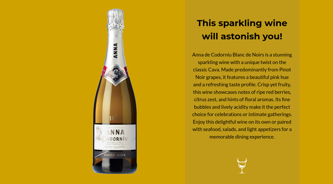 Discover the Charm of Anna de Codorníu Blanc de Noirs