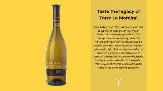 Elevate Your Palate with Torre La Moreira 2023