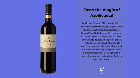 Discover the Azpilicueta Crianza 2020
