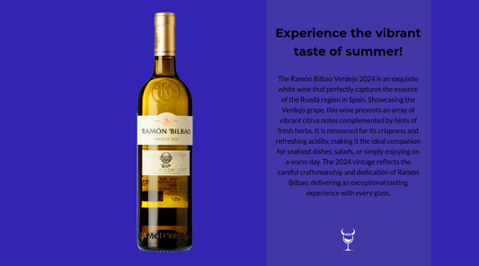 Discover Ramón Bilbao Verdejo 2024!